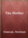 Cover image for The Mother
